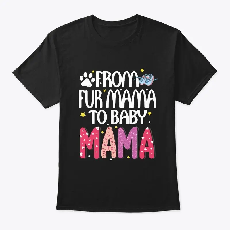 From Fur Mama To Baby Mama - Pet Owner